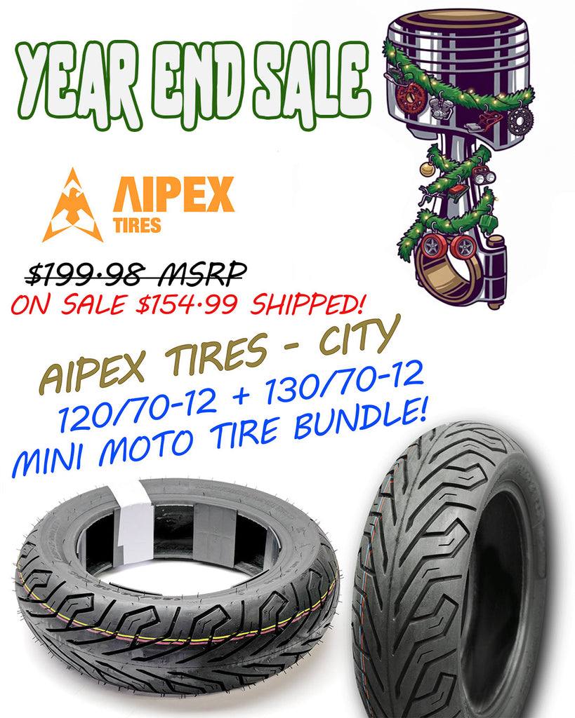 YEAR END SALE : AIPEX TIRES - CITY STREET TIRES MINI MOTO BUNDLE 120/70-12 & 130/70-12